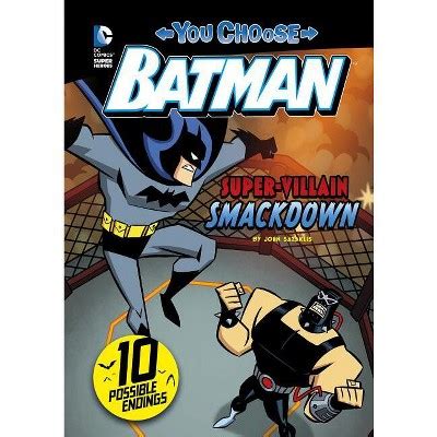 Super-Villain Smackdown You Choose Stories Batman Reader