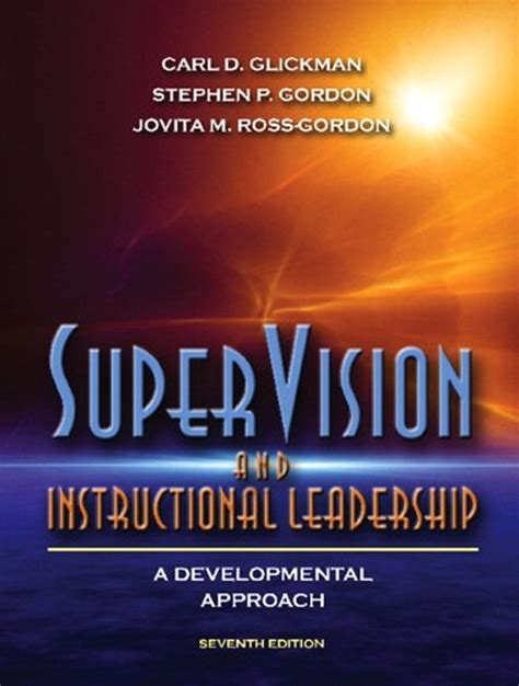 SuperVision and Instructional Leadership: A Developmental Approach (7th Edition) Ebook PDF