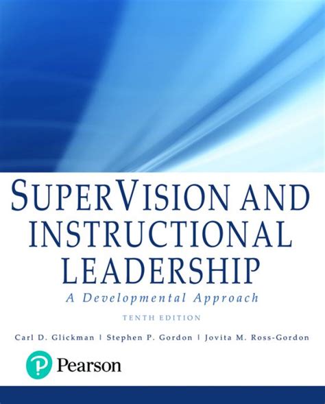 SuperVision and Instructional Leadership A Developmental Approach 10th Edition Epub