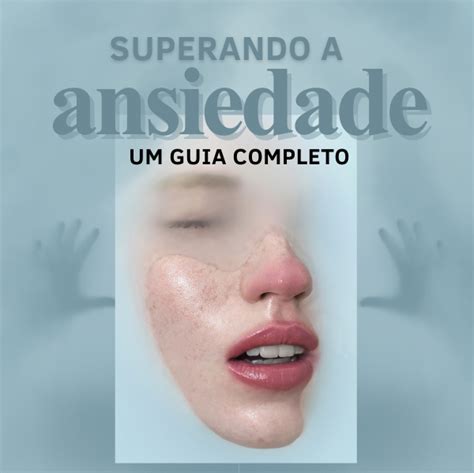 Superando a Ansiedade: Um Guia Completo com Bete Farias