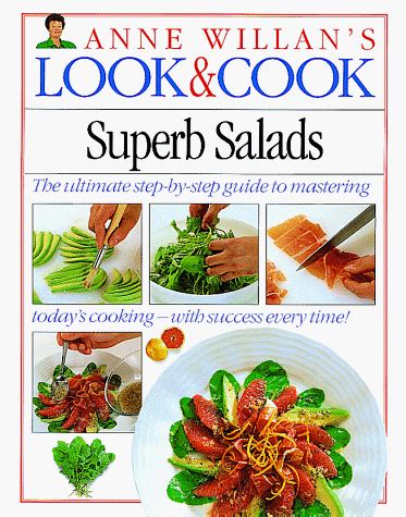Superb Salads Anne Willan s Look and Cook Doc