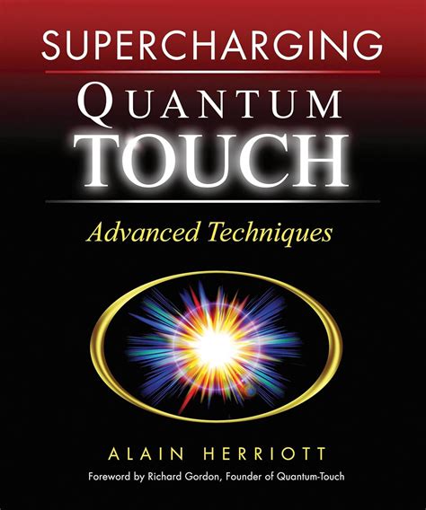 Supercharging Quantum Touch Advanced Techniques Doc