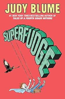 Superfudge Fudge series Book 3