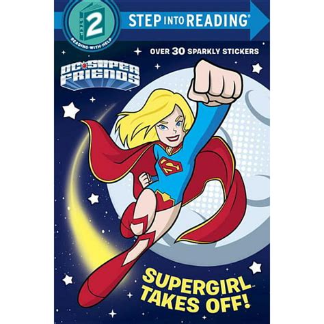 Supergirl Takes Off DC Super Friends Step into Reading