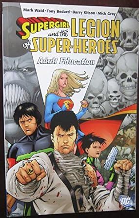 Supergirl and the Legion of Super-heroes Adult Education PDF