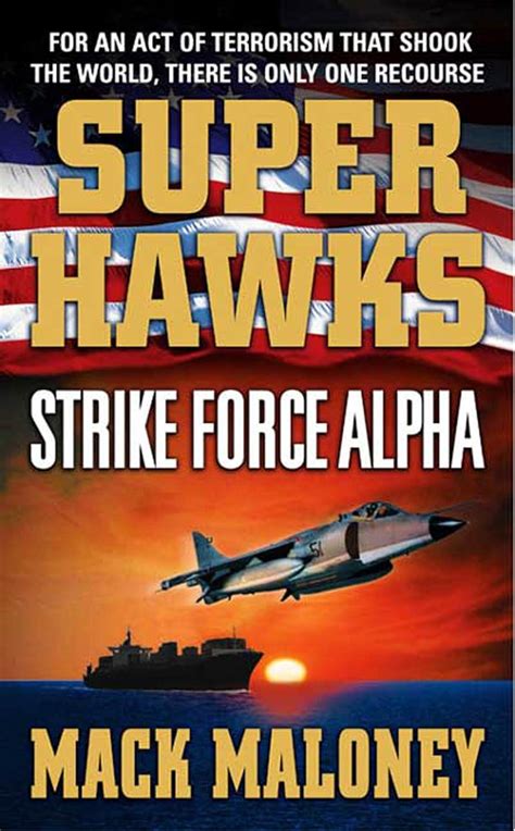 Superhawks Strike Force Alpha Kindle Editon