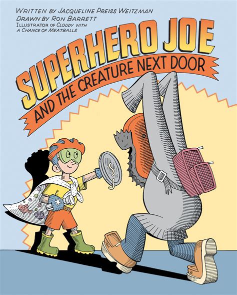 Superhero Joe and the Creature Next Door Kindle Editon