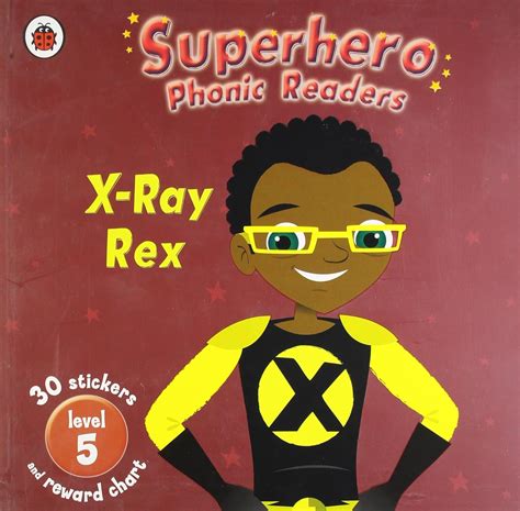 Superhero Phonic Readers X-Ray Rex Epub