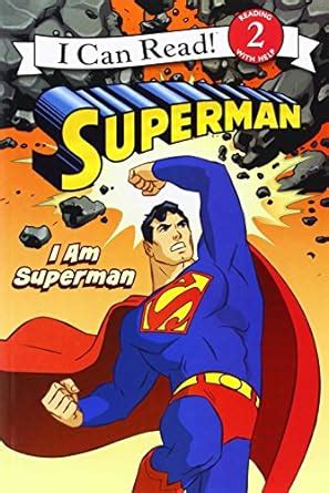 Superman Classic I Am Superman I Can Read Level 2