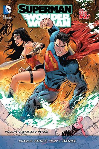 Superman Wonder Woman Vol 2 War And Peace The New 52 Doc