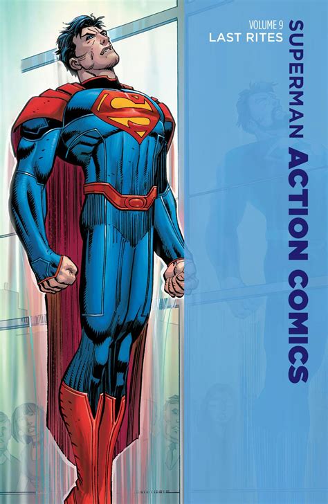 Superman-Action Comics Vol 9 Last Rites Epub