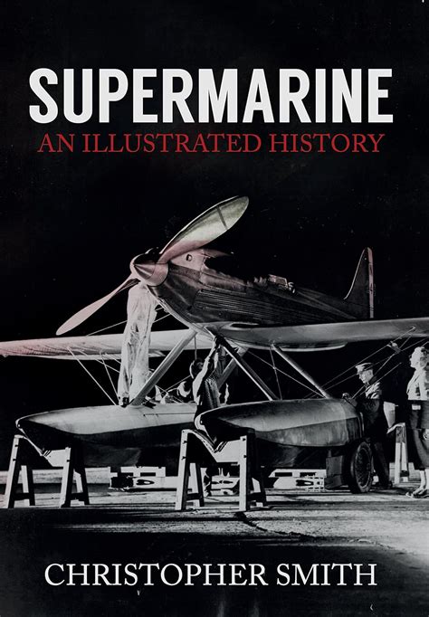Supermarine An Illustrated History Epub