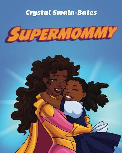 Supermommy A Super Single Mommy Tale Doc