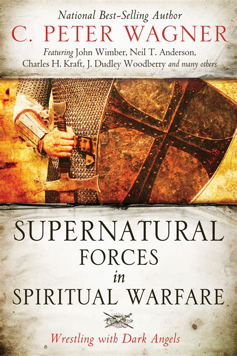 Supernatural Forces in Spiritual Warfare Wrestling with Dark Angels PDF