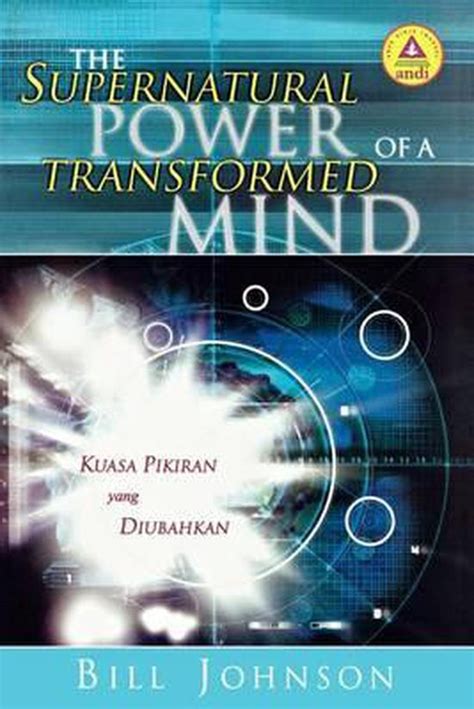 Supernatural Power of a Transformed Mind Indonesian Indonesian Edition Kindle Editon