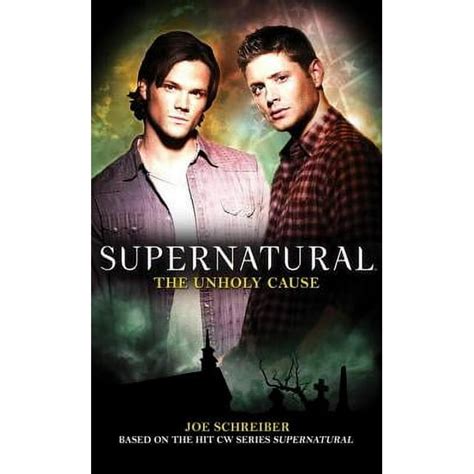 Supernatural The Unholy Cause Kindle Editon