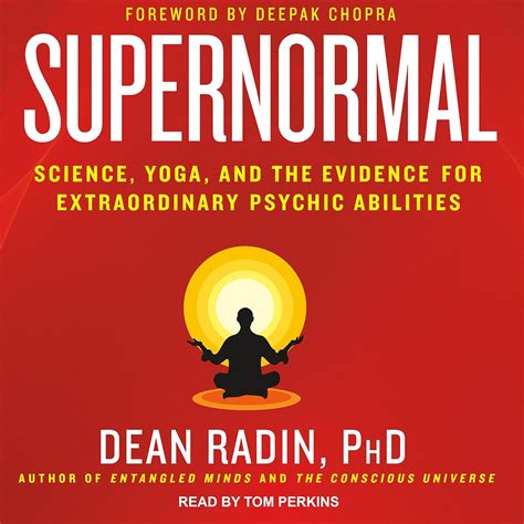 Supernormal Science Yoga and the Evidence for Extraordinary Psychic Abilities Kindle Editon