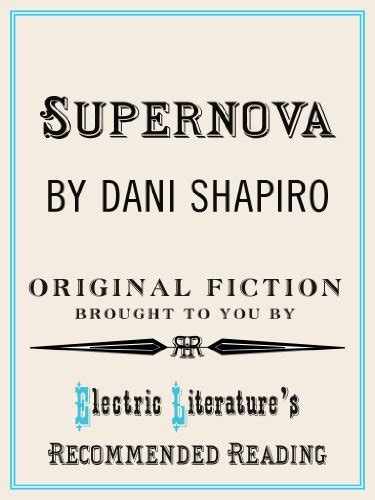 Supernova Electric Literature s Recommended Reading Book 73 Epub