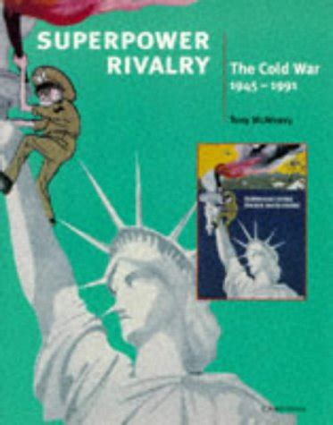 Superpower Rivalry The Cold War Cambridge History Programme Key Stage 4