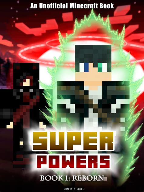 Superpowers Book 1 Reborn An Unofficial Minecraft Book Crafty Tales 85