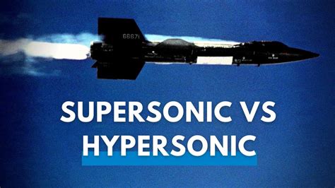 Supersonic vs. Hypersonic