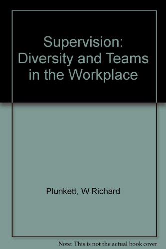 Supervision Diversity and Teams in the Workplace Epub