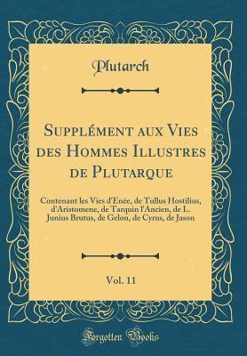 Suppl Ment Aux Vies Des Hommes Illustres de Plutarque... PDF