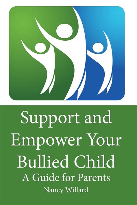 Support and Empower Your Bullied Child A Guide for Parents Doc