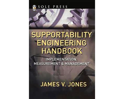 Supportability Engineering Handbook Implementation, Measurement and Management 1st Edition Kindle Editon