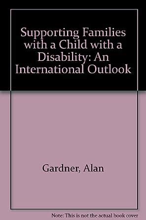 Supporting Families With a Child With a Disability An International Outlook Reader
