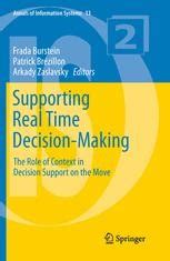 Supporting Real Time Decision-Making The Role of Context in Decision Support on the Move Kindle Editon