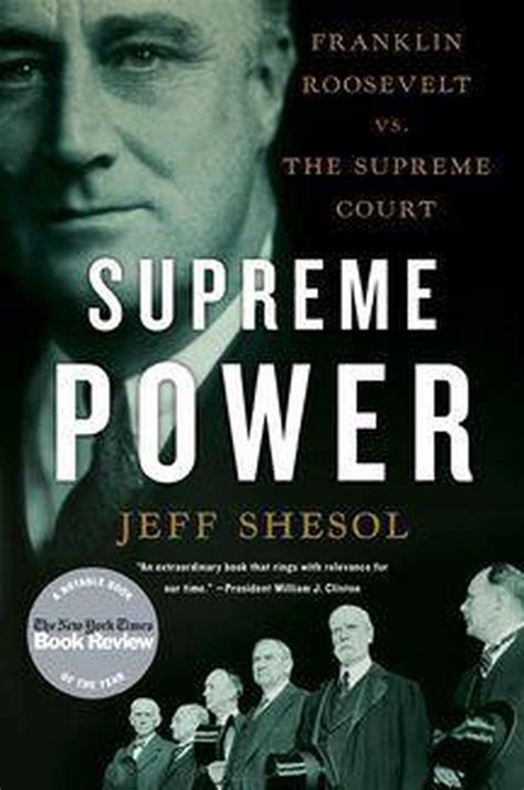 Supreme Power Franklin Roosevelt vs. the Supreme Court Reader
