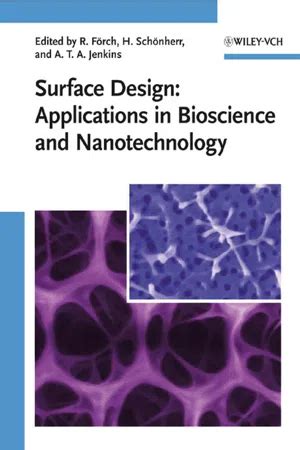 Surface Design: Applications in Bioscience and Nanotechnology Kindle Editon