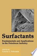 Surfactants.Fundamentals.and.Applications.in.the.Petrolium.Industry Ebook Doc