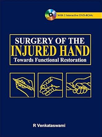 Surgery of the Injured Hand Towards Functional Restoration Kindle Editon