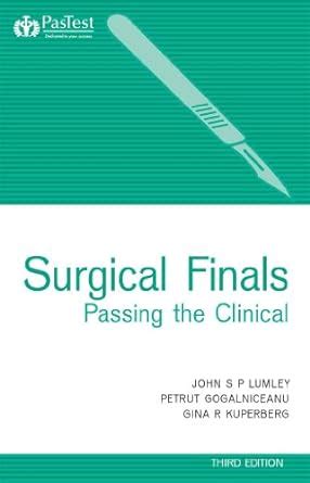 Surgical Finals Passing the Clinical, Third Edition Ebook Reader