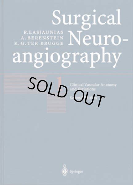 Surgical Neuroangiography Clinical Vascular Anatomy and Variations 2nd Edition PDF