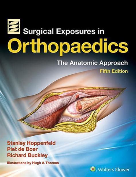 Surgical.Exposures.in.Orthopaedics.The.Anatomic.Approach Ebook Epub