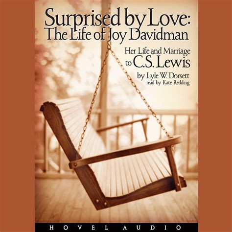 Surprised by Love Her Life and Marriage to CS Lewis Kindle Editon