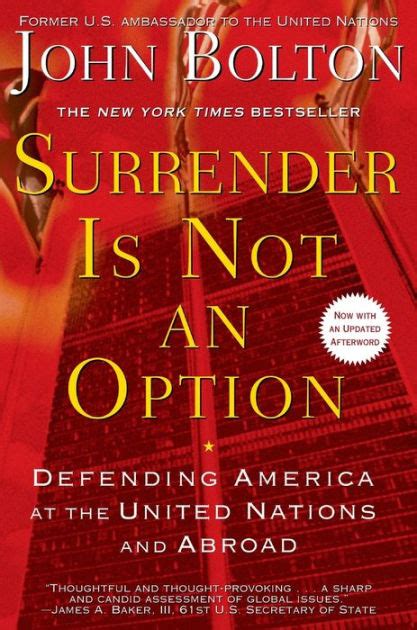 Surrender Is Not an Option: Defending America at the United Nations PDF