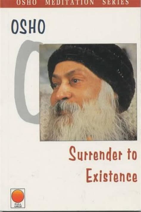 Surrender to Existence Osho Meditation Series Epub