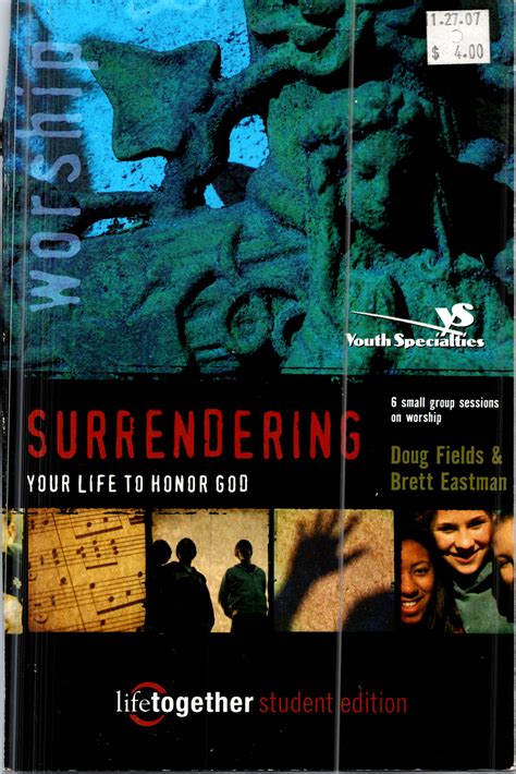 Surrendering Your Life to Honor God 6 Small Group Sessions on Life Worship Epub