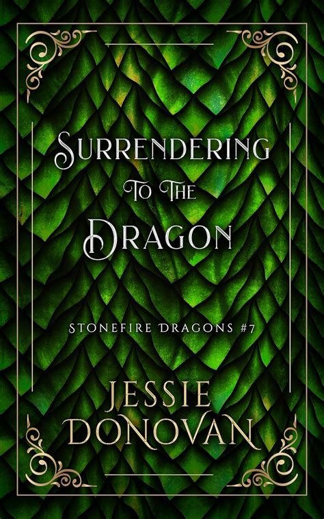 Surrendering to the Dragon Stonefire British Dragons Book 7 PDF