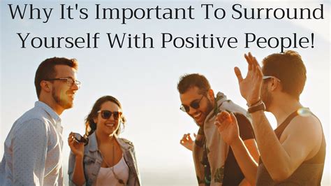 Surround Yourself with the Best: The Power of Positive Influence