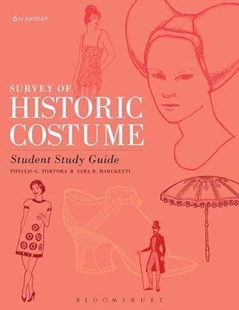 Survey of Historic Costume Student Study Guide Kindle Editon
