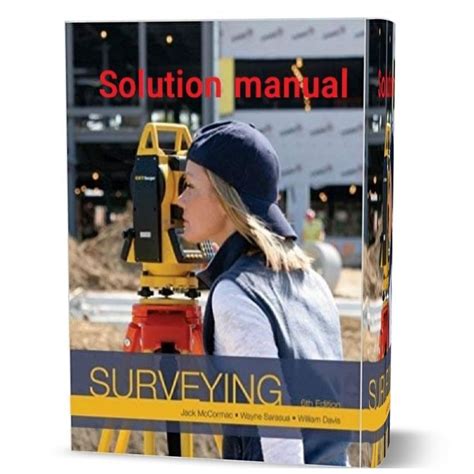 Surveying 6th Edition Solutions Doc