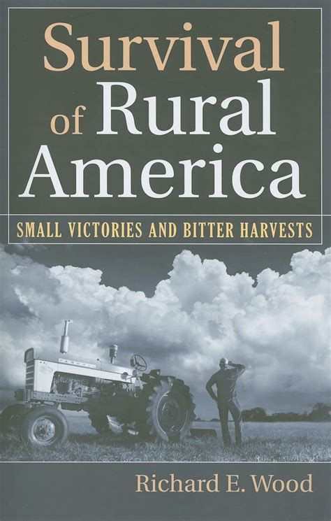 Survival of Rural America: Small Victories and Bitter Harvests Ebook PDF