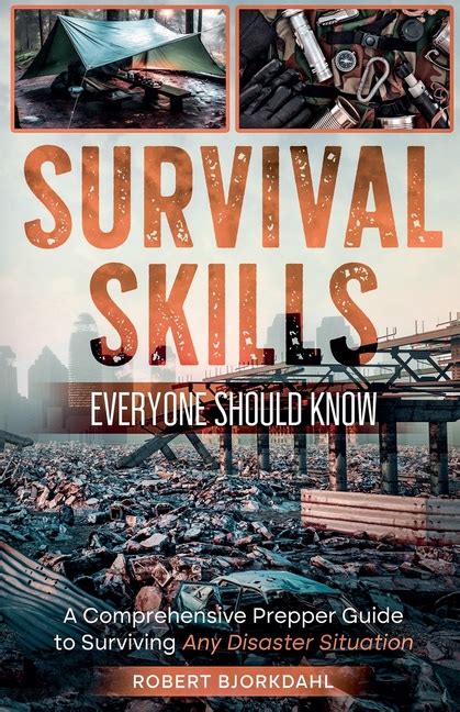 Survivalist 7: The Comprehensive Guide to Surviving Any Disaster