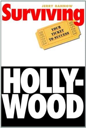 Surviving Hollywood Your Ticket to Success Doc