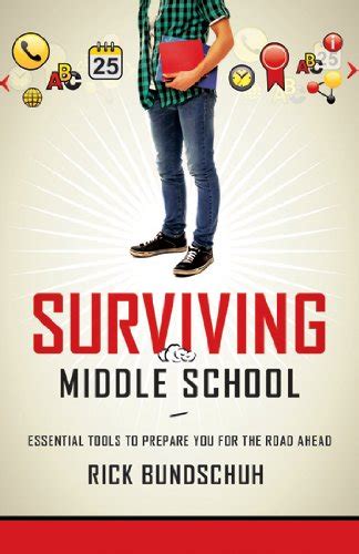 Surviving Middle School Essential Tools to Prepare You for the Road Ahead Reader